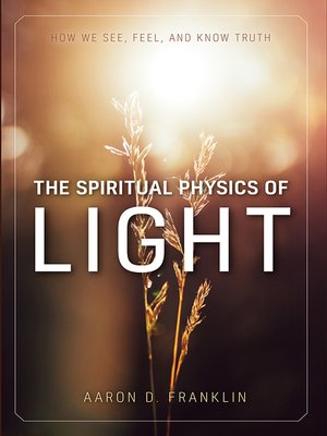 cover image of The Spiritual Physics of Light